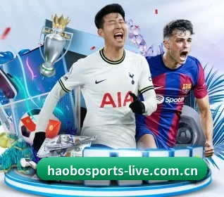 好博体育官网 APP(HaoboSports)